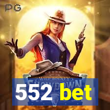 552 bet